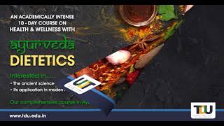Ayurveda Dietetics Course: an academically intense 10 day short term certificate course