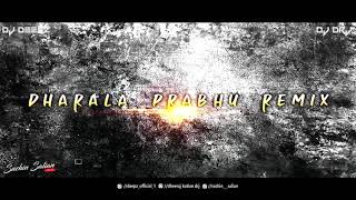DHARALA PRABHU REMIX 💥 BY DJ DEEPZ x DJ DRJ -SACHIN SALIAN VISUAL