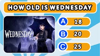 Only Real Wednesday Fans Can guess Them All | Netflix Quiz