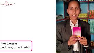 Ritu Gautam || न्यूट्रीचार्ज वूमन के टेस्टीमोनियल - हीमोग्लोबिन में बढ़ोत्तरी