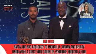Hot News: BAFTA Apologizes To Michael B. Jordan and Delroy Lindo