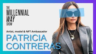 #126  ¿Existe un modelo de negocio viable para el Fashion y los NFTs? FT. Patricia Contreras