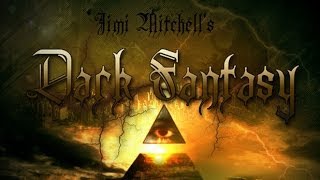 JIMI MITCHELL's DARK FANTASY - The Epic Struggle