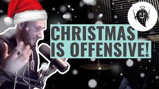 Episode 43: Christmas is Offensive (The Christmas Story + New Year's Drum Resolution)