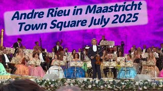 ANDRE RIEU CONCERT LIVE JULY 13 2025 MAASTRICHT TOWN SQUARE NETHERLANDS | LETS GO TRAVEL TIPS
