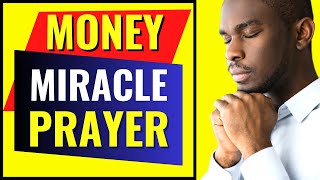 Asking God For A Financial Miracle | Let's Pray For Your Financial Miracle