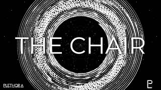 The Chair - PLETHORA