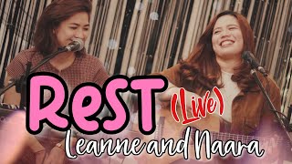 Rest - Leanne and Naara (LIVE)