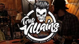 True Villains - Cut Me Loose (Official Video)