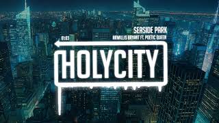 Arwillis Bryant - Seaside Park feat. Poetic Queen