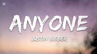 Justin Bieber - Anyone (Lyrics).mp4