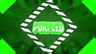 Intro Purpled - im kinda back