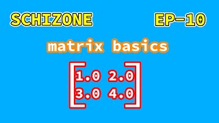 matrix basics in x86 assembly | SCHIZONE EP-10