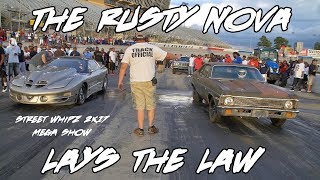 TWIN TURBO RUSTY NOVA PUTS IN WORK AT STREET WHIPZ 2K17 MEGA SHOW!!