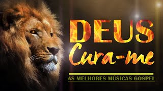 Hinos De Agradecimento A Deus - Melhores Musicas Gospel - Louvores e Adoração 2022