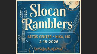🎻 The Slocan Ramblers – Live in Nixa, MO (2026 Audio Only)