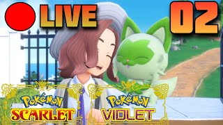 LIVE! Pokémon Scarlet and Violet Are Here! FULL GAMEPLAY STREAM 02