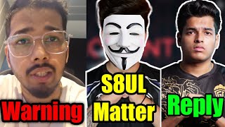 SCOUT LAST WARNING 😡 - S8UL vs HardScope Matter -  Jonathan Reply on Neyoo vs GODL Kiki Matter