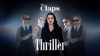 The Claps - Thriller 2024 Michel Jackson cover
