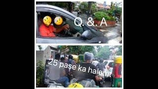 daily observations #04 25 pase ka halmet / Q & A