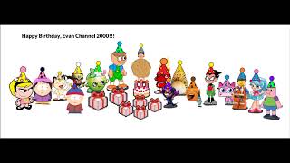 Happy Birthday, Evan Channel 2000!!!
