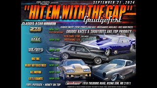 HIT EM WITH THE GAP GRUDGEFEST @ CECIL COUNTY DRAGWAY