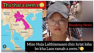 Breaking : Thlamuani chin hriat loha bo awmna hre tawh?😳