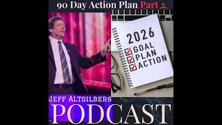 90 Day Action Plan Part 2