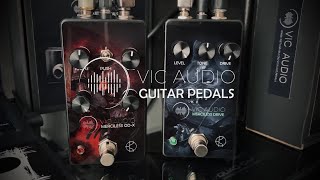 Vic Audio Merciless OD-X and Merciless Drive Pedals