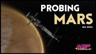 Duna or Bust | Kerbal Space Program: Interstellar #6