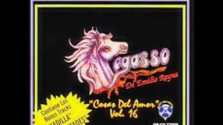 El Pega Pega De Emilio Reyna - La Fuente De Cristal