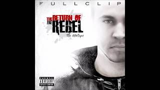 THE RETURN OF THE REBEL - FULLCLIP