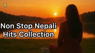 Non Stop Nepali Hits Collection | Evening Vibes Music @gmbeatsnepal