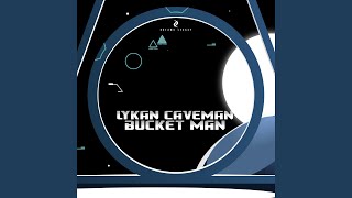 Bucket Man