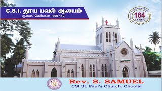 LIVE | Sunday Service | 28-08-2022 | 06:30 AM | CSI St. Paul's Church Choolai Chennai |
