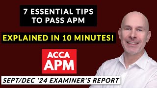 7 Essential Tips to Pass APM Explained in 10 Minutes! | December 2024 APM Examiner's Report