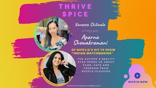 Full Podcast Interview: Aparna Shewakramani on Fame, Fate and Freedom from People-Pleasing