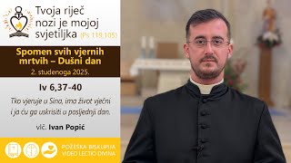 Video lectio divina: Spomen svih vjernih mrtvih – Dušni dan (C) [2. studenog 2025.]