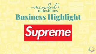 A Brief History of Supreme (and its journey to success)!