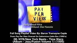 Cablevision - Pay Per View/PPV - Hollywood Hits Without The Hassle (1990's) (Playlist) Music Songs