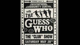 The Guess Who - Crescentwood CC (May 20, 2000)