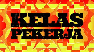 Monkey Boots - Kelas Pekerja (The End Version)