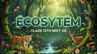 परितंत्र   ECOLOGY CLASS 12th #trending #youtubeshorts #viralvideo