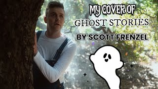 My Cover Of Ghost Stories By @scottfrenzel!!