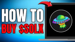 How To BUY $SOLX - Solaxy TOKEN CRYPTO COIN IN less than 60 SECONDS! (UPDATED EASY GUIDE) [2025]