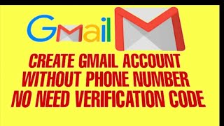 How to Create Gmail Without Using Phone Number or Bypass Verification Code | Video Tutorial 2020