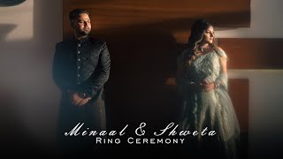 Minaal & Shweta | Ring Ceremony