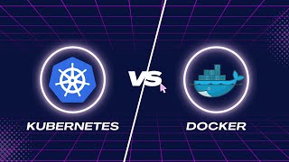 Kubernetes and Docker, how do they differ? or do they?