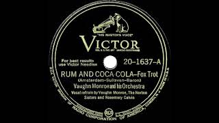 1945 Vaughn Monroe - Rum And Coca-Cola (Vaughn, Norton Sisters & Rosemary Calvin, vocals)
