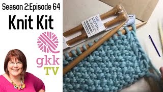 S2:Ep 64 Event Followup and Knit Kit